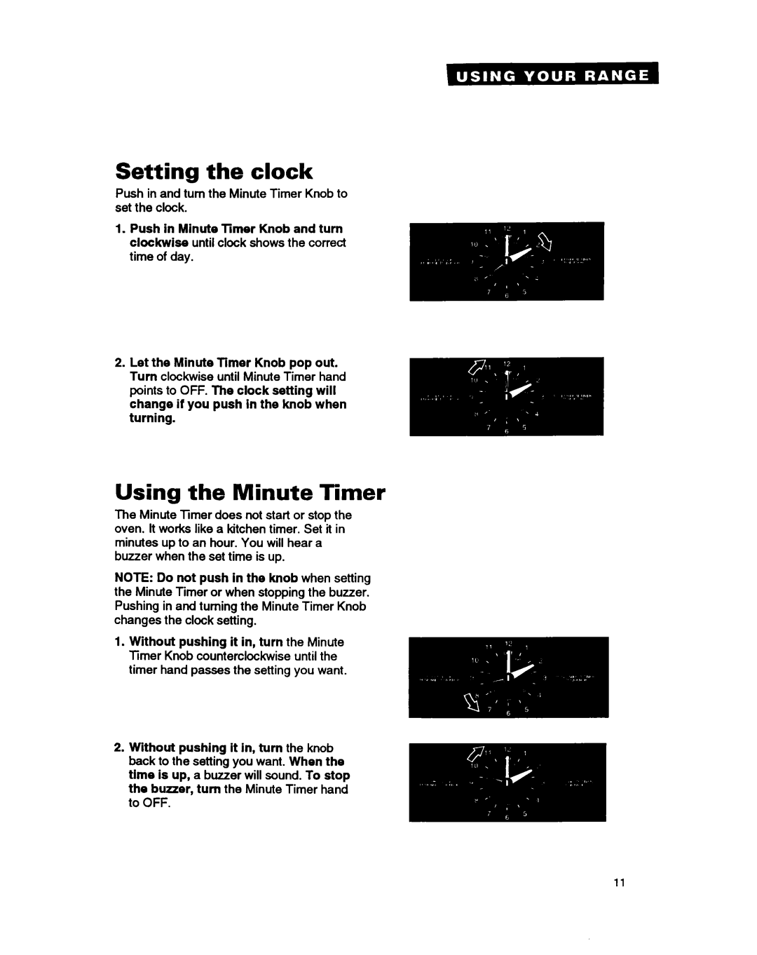 Estate TERZOWOY warranty Setting the clock, Using the Minute llmer 