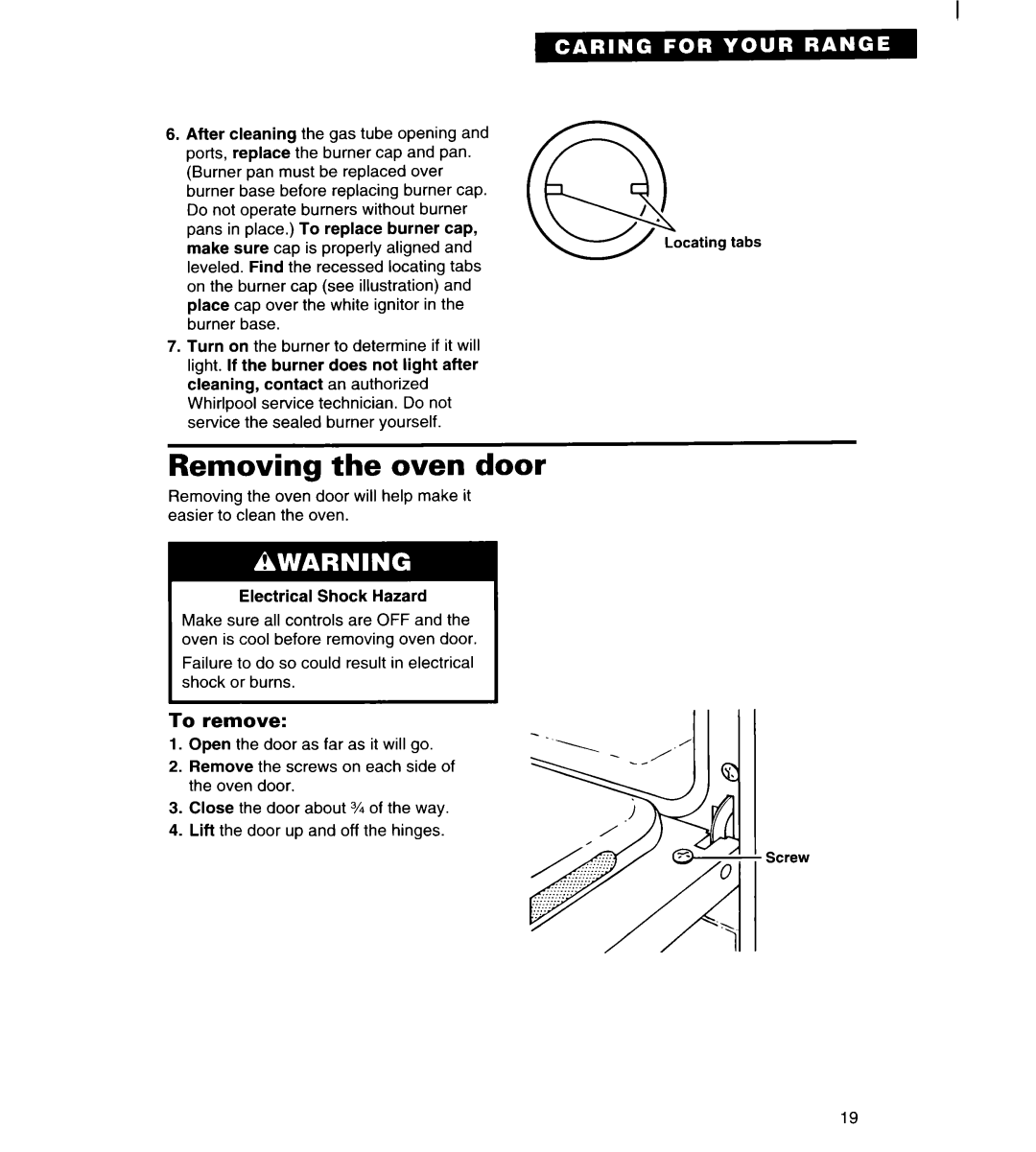 Estate TGRGIWZB manual Removina the oven door, ‘1 - ,..’ jQj A/.‘ .%’/ Screw 