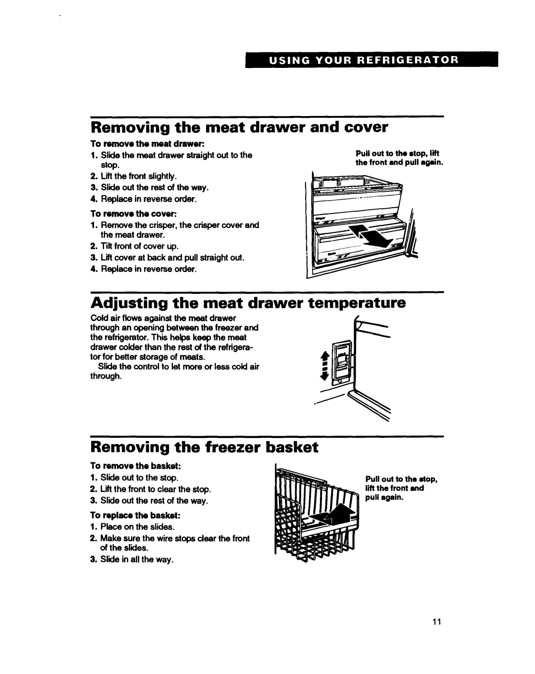 Estate TS25AQ Removing the meat drawer and cover, Adjusting the meat drawer temperature, Removing the freezer basket 