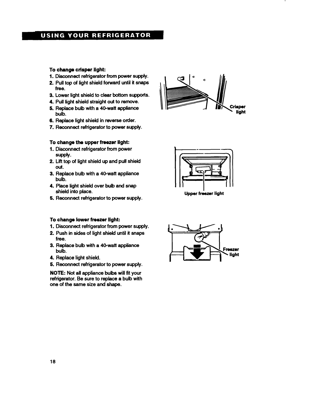 Estate TS25AQ warranty To change crisper light, To change the upper freezer light, To change lower freezer light 