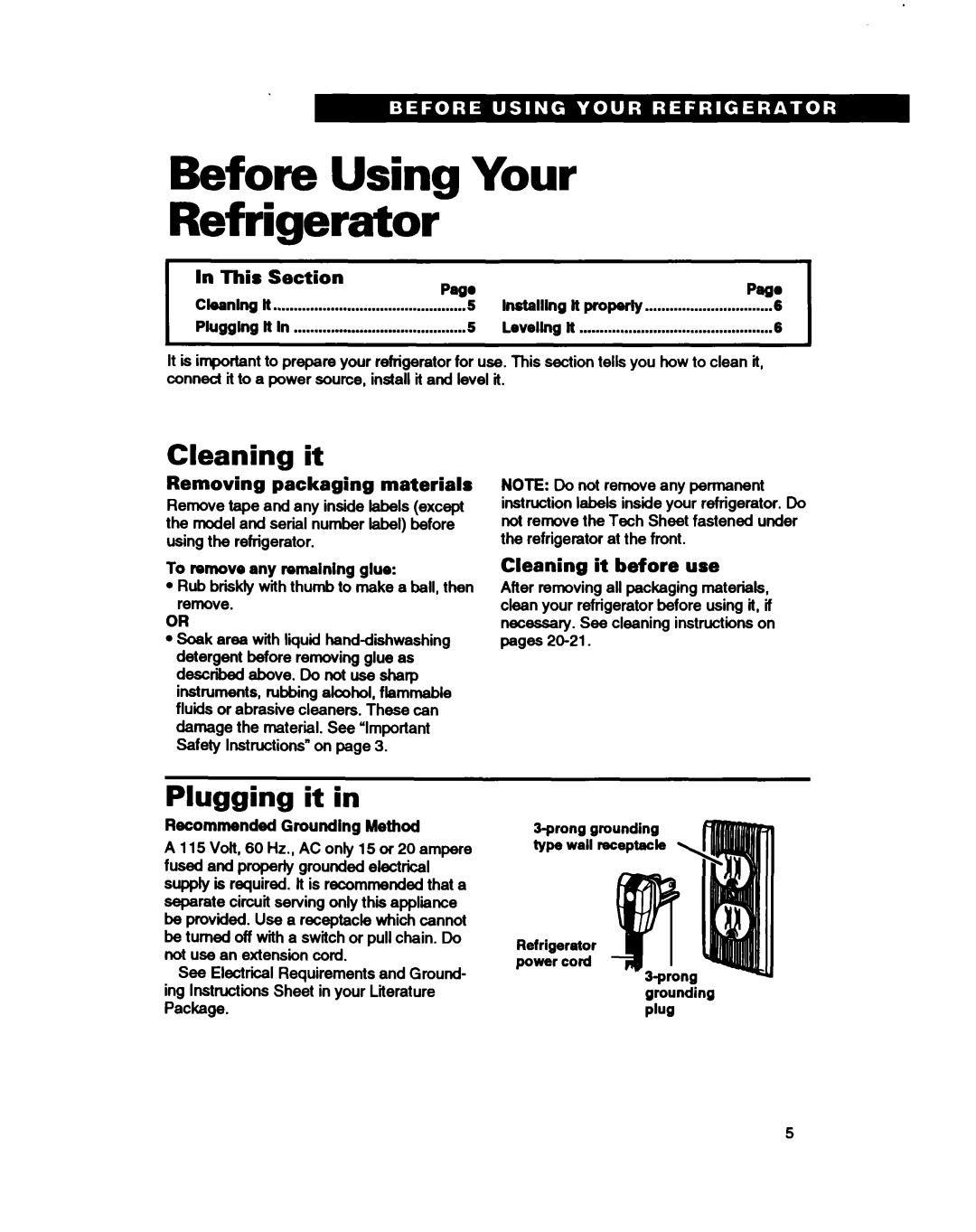 Estate TS25AQ warranty Before Using Your Refrigerator, Cleaning it, Plugging it 