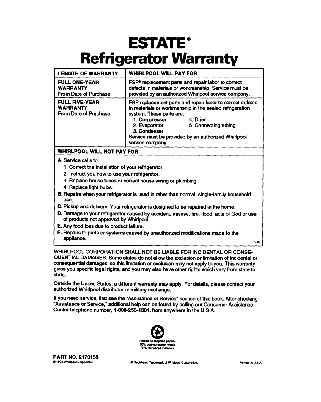 Estate TS25AQ warranty Refrigerator, Length Of Warranty, Whirlpool Will Pay For, Full One-Year, Full Five-Year, Estate” 
