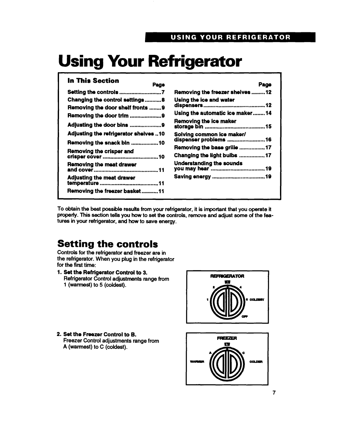 Estate TS25AQ warranty Using Your Refrigerator, Setting the controls, In This, Section, Pago 