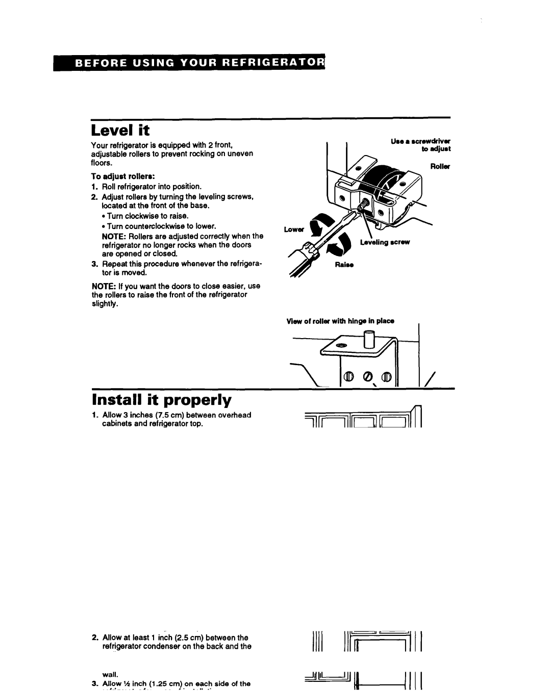 Estate TT14CK, LT14EK important safety instructions Level it, View of roller with hlnge in place Leveling screw 