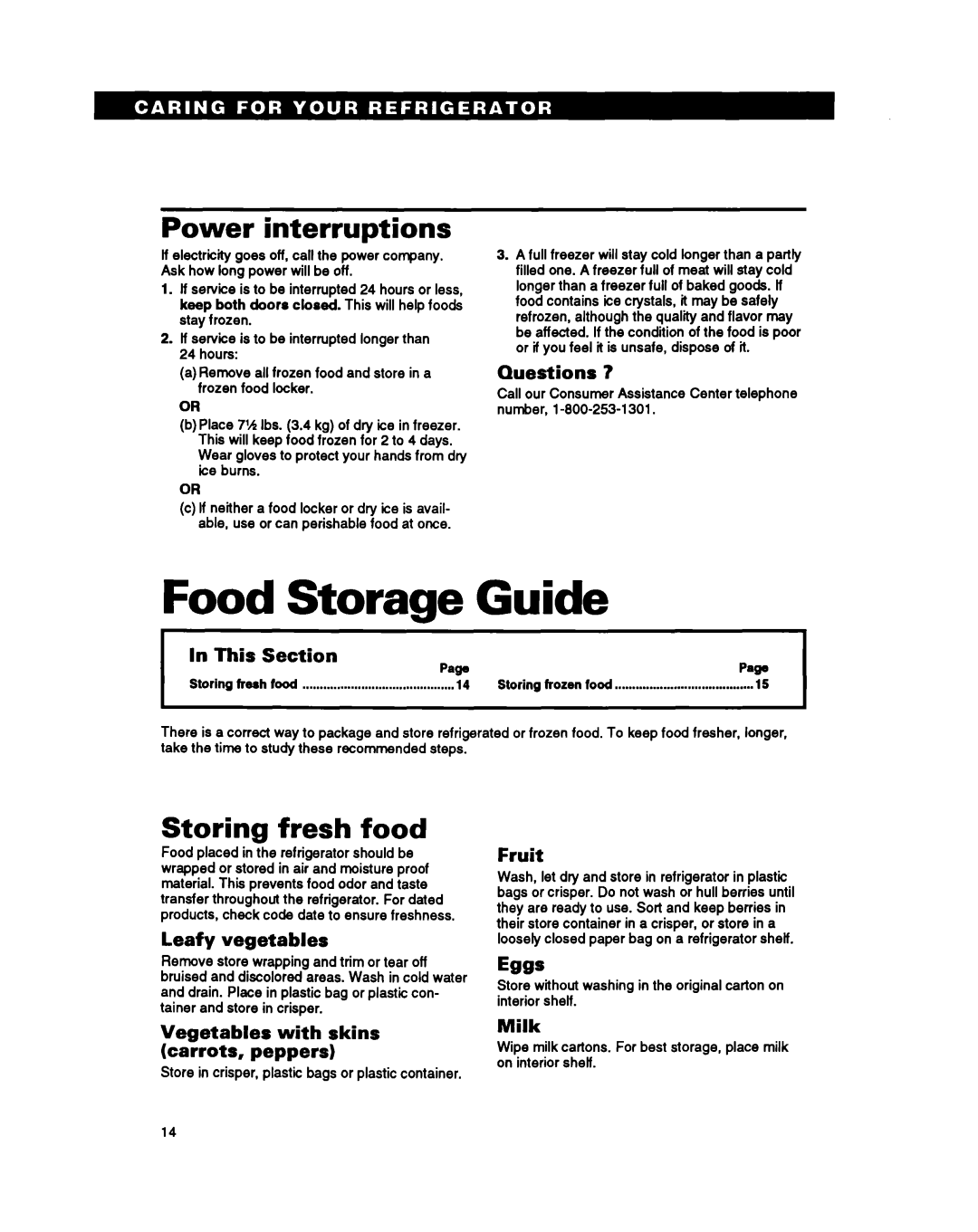 Estate TT14CK Food Storage Guide, Power interruptions, Storing fresh food, Questions t, Leafy vegetables, Fruit, Milk 