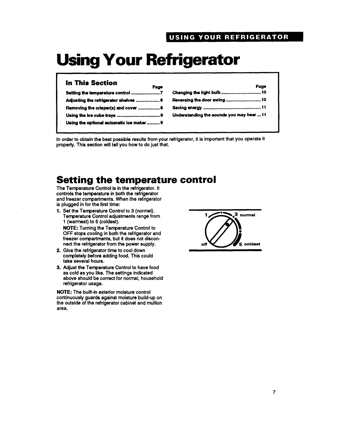 Estate LT14EK, TT14CK Using Your Refrigerator, Setting the temperature control, In This, Section, Page 