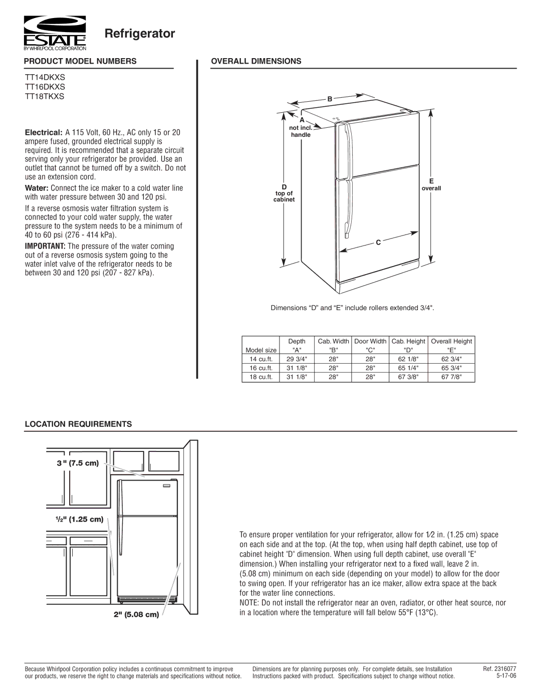 Estate TT16DKXS, TT18TKXS dimensions Refrigerator, Product Model Numbers, Overall Dimensions, Location Requirements 