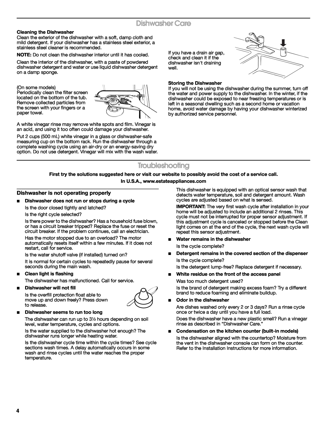 Estate TUD4700SQ important safety instructions Dishwasher Care, Troubleshooting, Dishwasher is not operating properly 