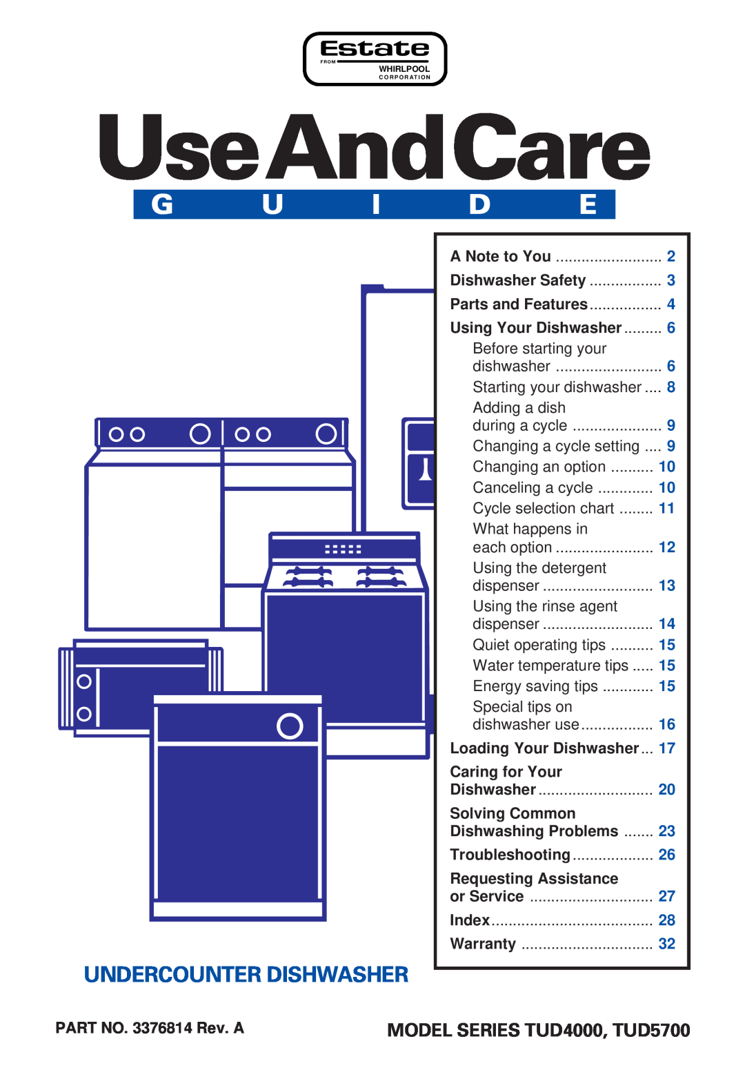 Estate manual Undercounter Dishwasher, Lave-Vaisselle Encastré, Use & Care Guide, Models/Modèles TUD4700, TUD5700 
