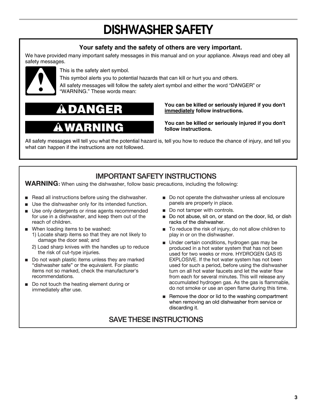 Estate TUD4700, TUD5700 manual Dishwasher Safety, Your safety and the safety of others are very important 