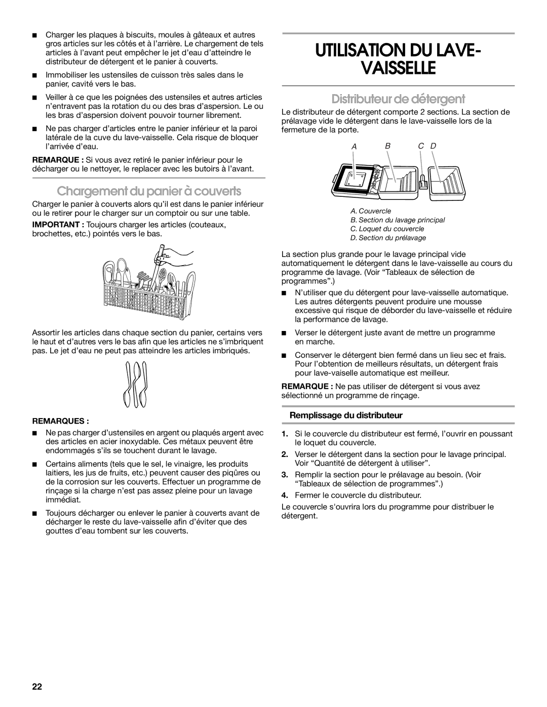 Estate TUD6750, TUD6710 manual Utilisation DU Lave Vaisselle, Chargement du panier à couverts, Distributeur de détergent 