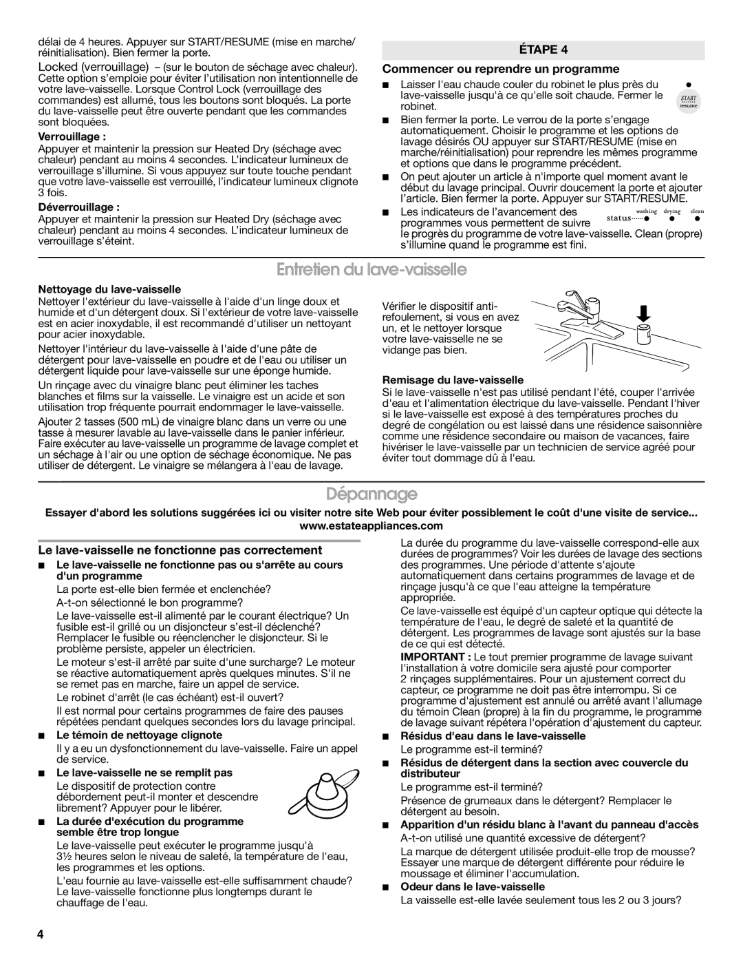 Estate TUD8700SQ important safety instructions Entretien du lave-vaisselle, Dépannage, Commencer ou reprendre un programme 