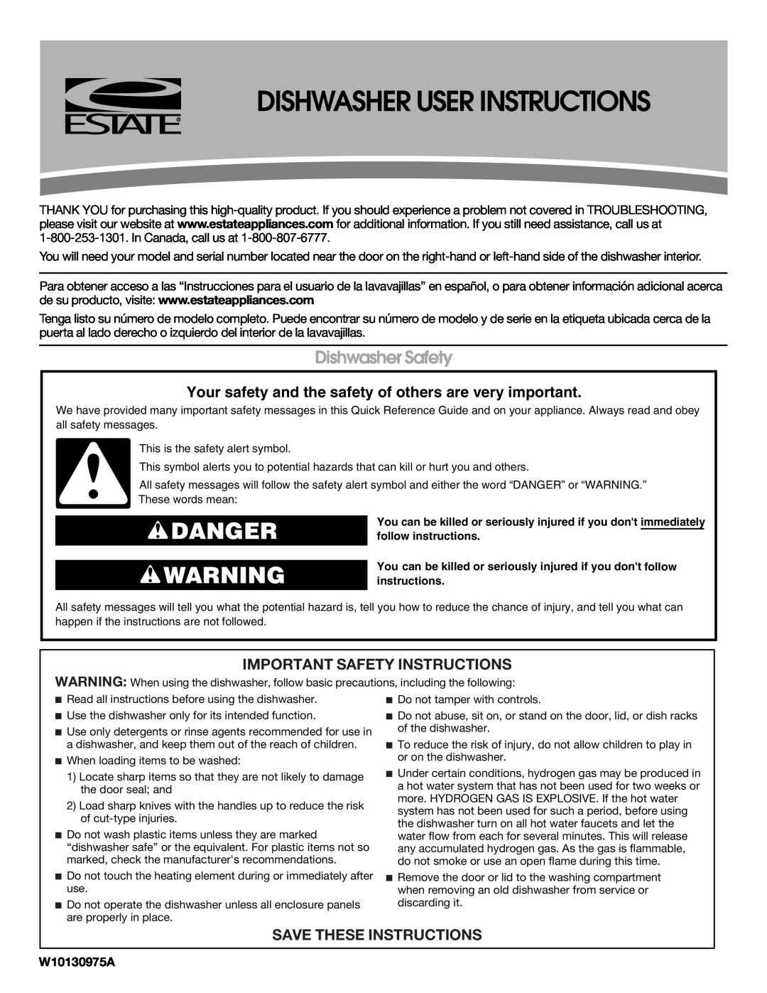 Estate TUD8700SQ important safety instructions Dishwasher User Instructions, Danger, Dishwasher Safety, W10130975A 