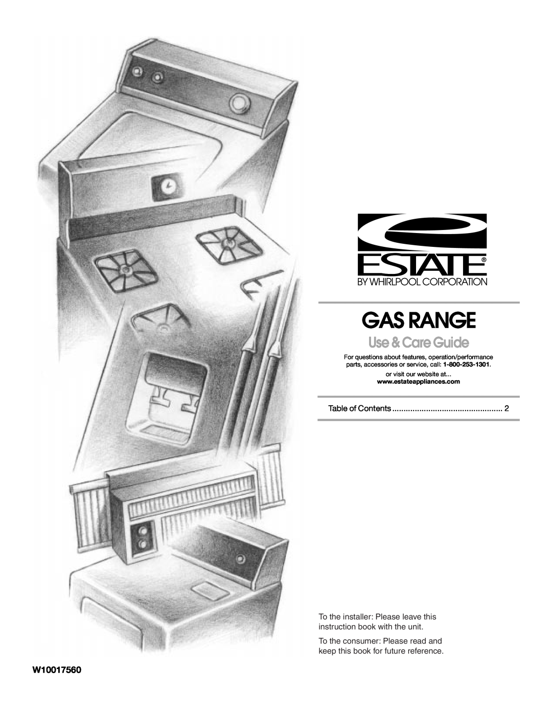 Estate W10017560 manual Gas Range, Use & Care Guide, To the installer Please leave this instruction book with the unit 