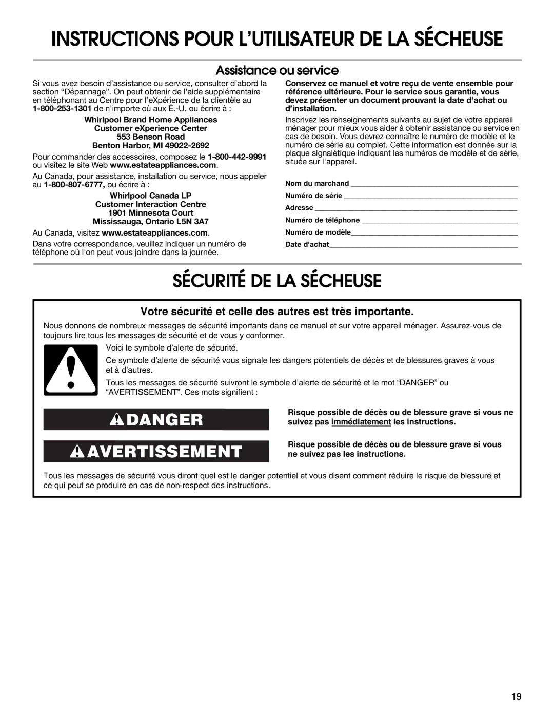 Estate W10118621A warranty Instructions Pour L’UTILISATEUR DE LA Sécheuse, Sécurité DE LA Sécheuse 