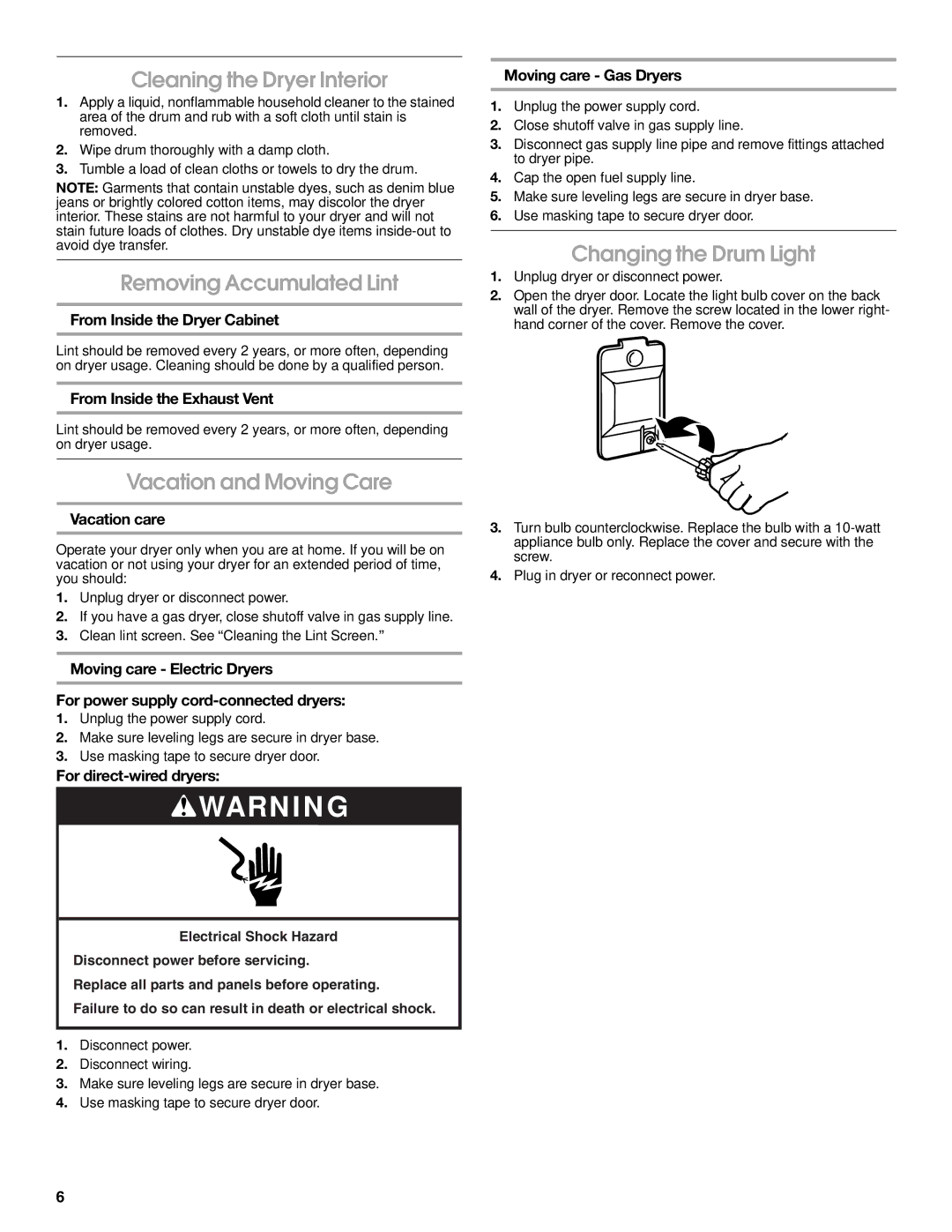 Estate W10118621A warranty Cleaning the Dryer Interior, Removing Accumulated Lint, Vacation and Moving Care 