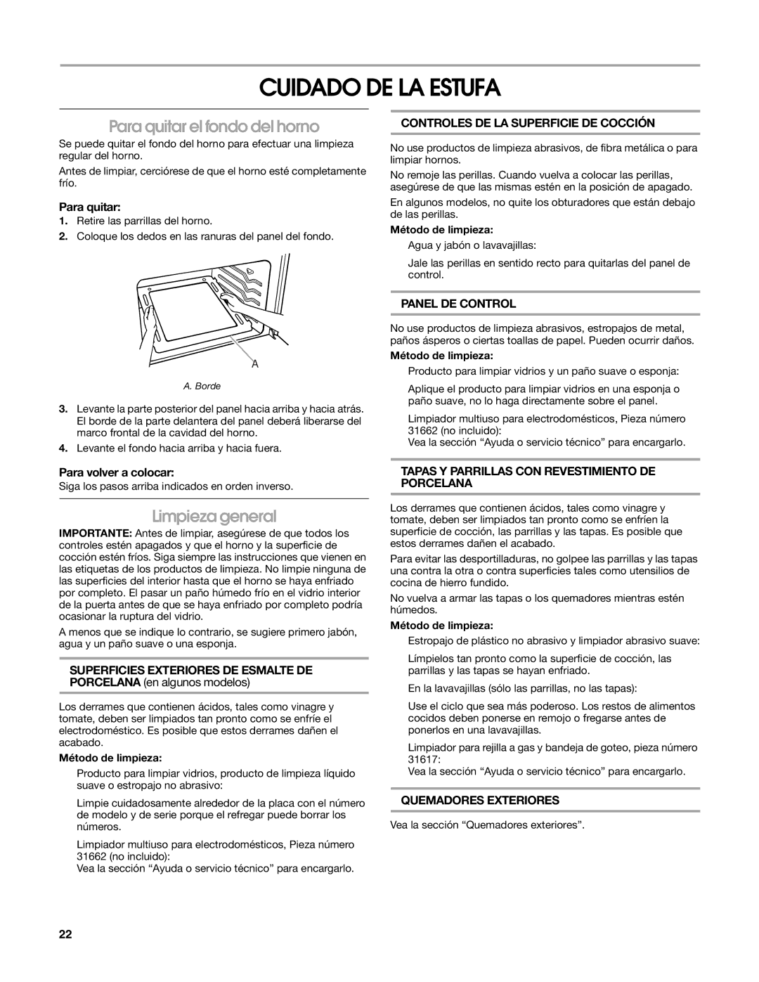 Estate W10162222A manual Cuidado DE LA Estufa, Para quitar el fondo del horno, Limpieza general 