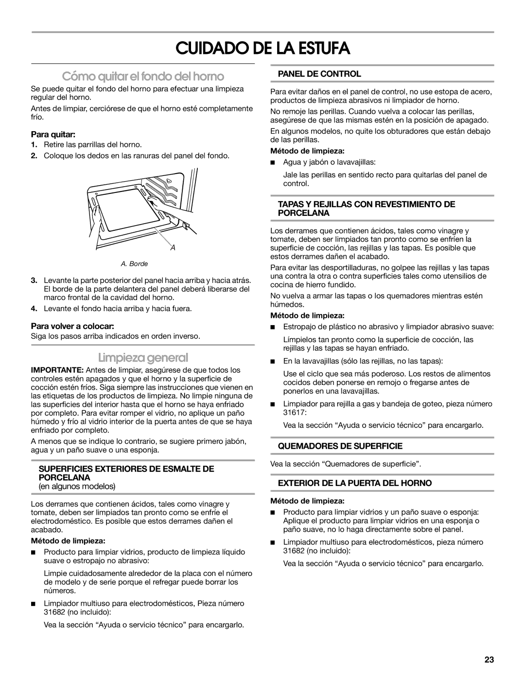 Estate W10173325A manual Cuidado DE LA Estufa, Cómo quitar el fondo del horno, Limpieza general 