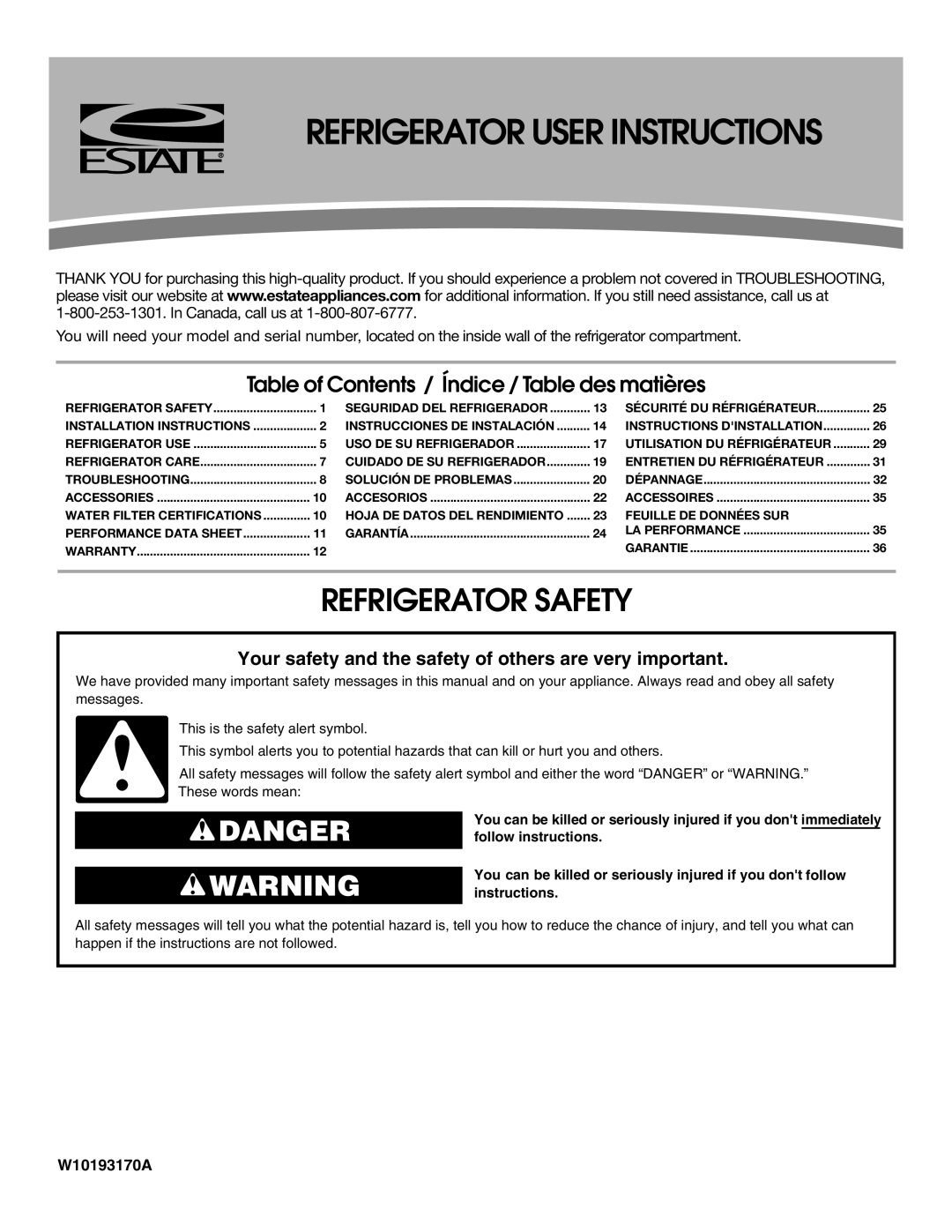 Estate W10193170A installation instructions Refrigerator User Instructions, Refrigerator Safety 