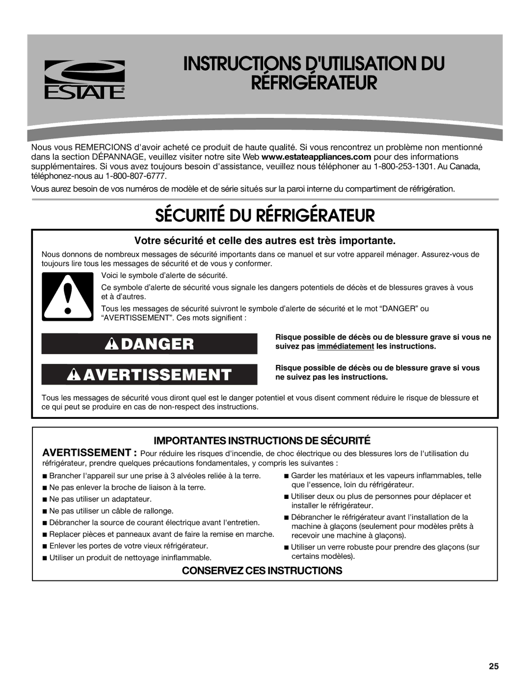 Estate W10193170A installation instructions Instructions Dutilisation DU Réfrigérateur, Sécurité DU Réfrigérateur 