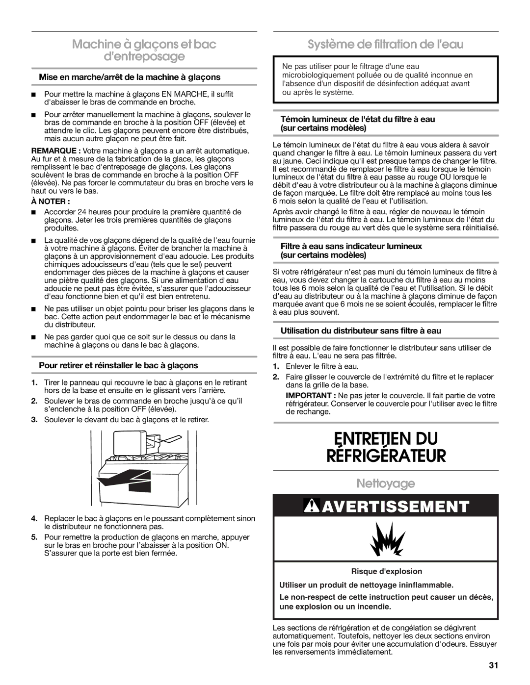 Estate W10193170A Entretien DU Réfrigérateur, Machine à glaçons et bac Dentreposage, Système de filtration de leau 