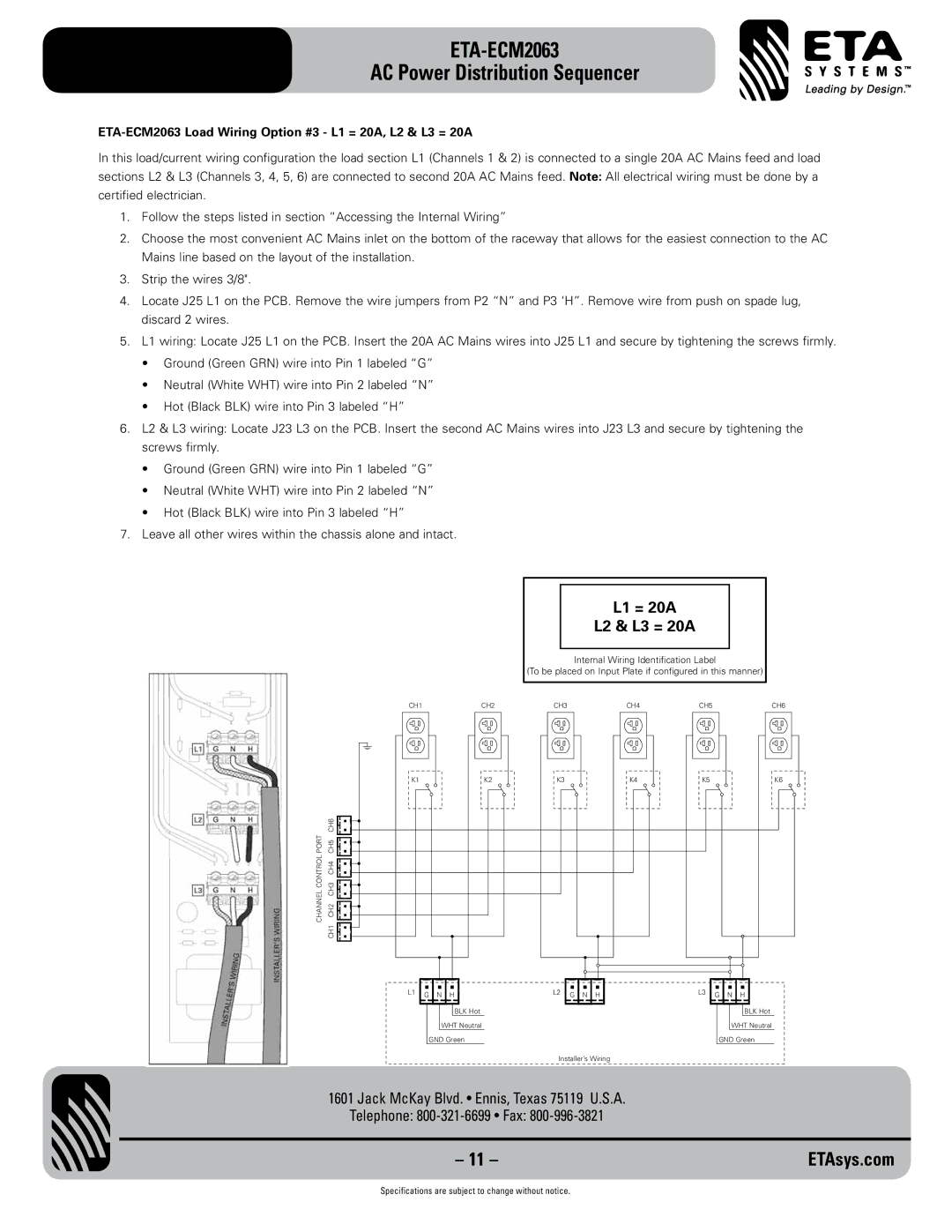 ETA Systems eta-ecm2063 specifications L1 = 20A L2 & L3 = 20A, ETA-ECM2063 Load Wiring Option #3 L1 = 20A, L2 & L3 = 20A 