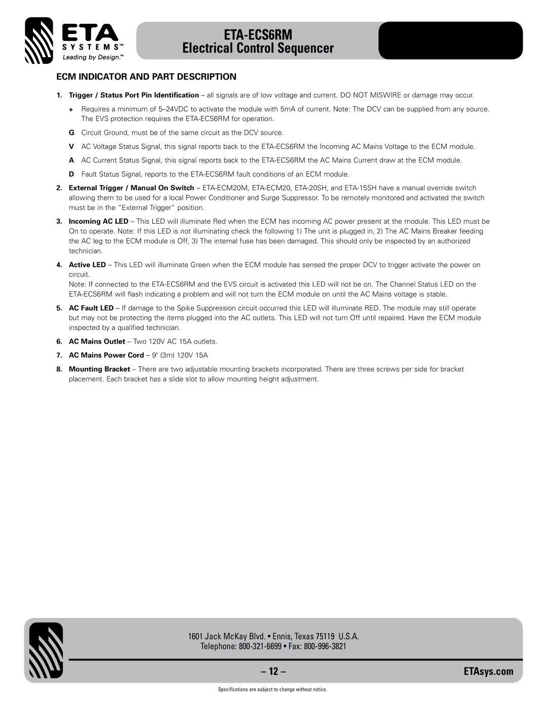 ETA Systems ETA-ECS6RM specifications ECM Indicator and Part Description, AC Mains Power Cord 9 3m 120V 15A 