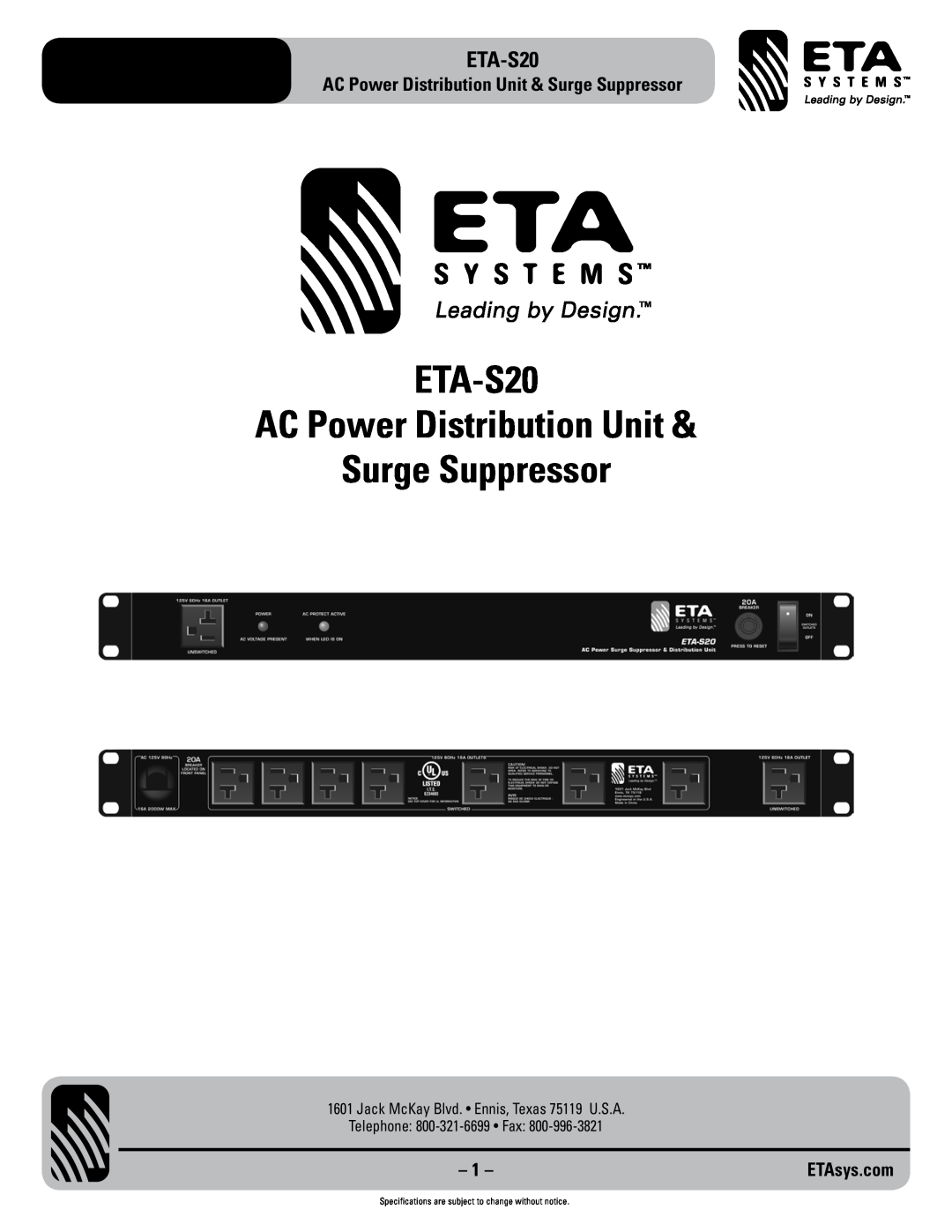 ETA Systems ETA-S20 specifications AC Power Distribution Unit & Surge Suppressor, Telephone 800-321-6699 Fax, ETAsys.com 