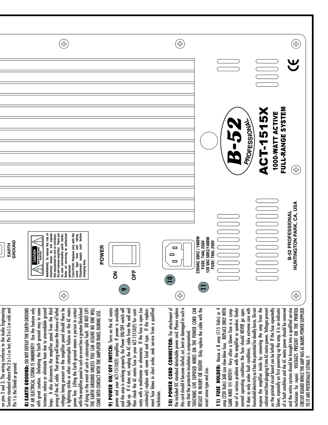 ETI Sound Systems, INC ACT-1515X(F) Earth Ground do not Defeat the Earth Ground, Technician, Exact same type and size 