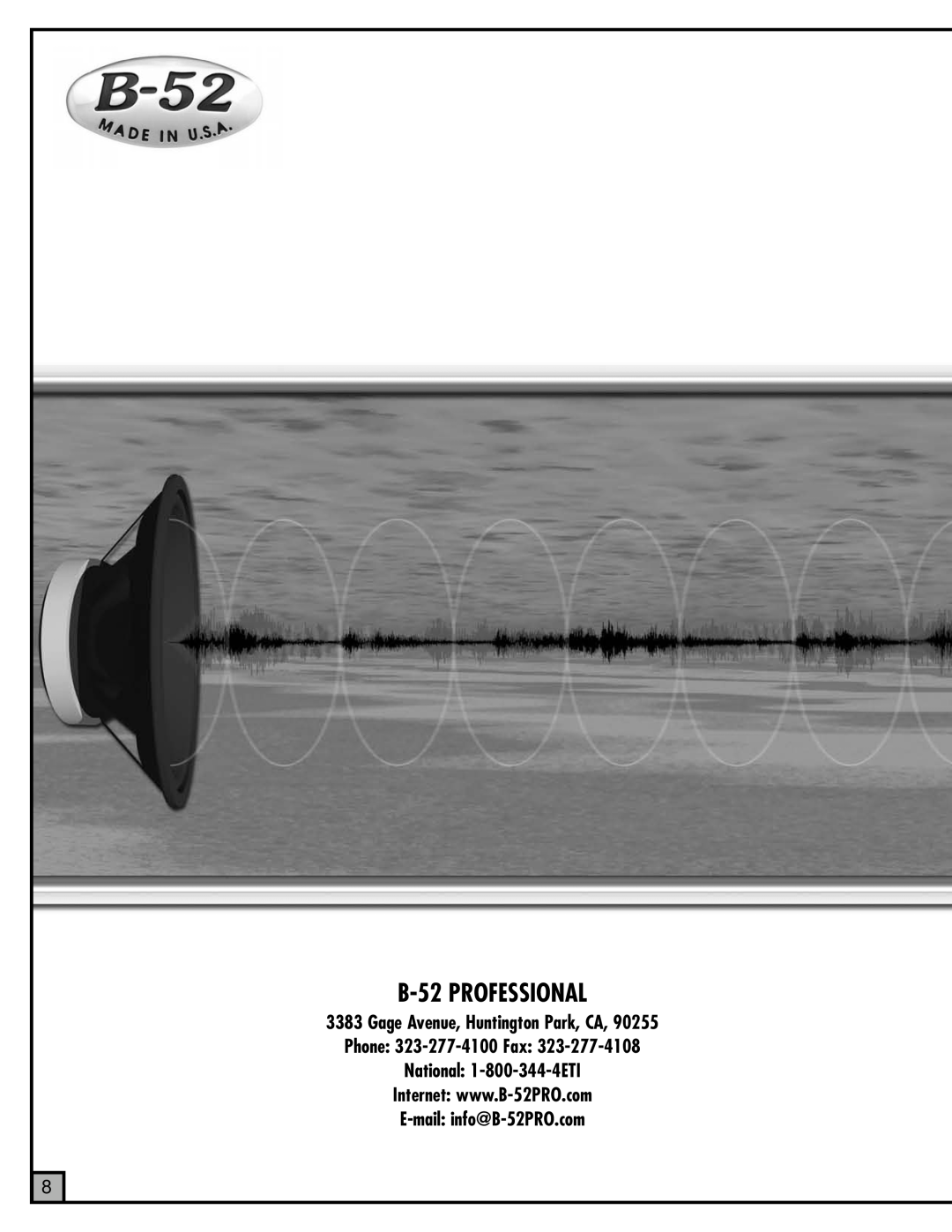 ETI Sound Systems, INC ACT-18X manual B-52PROFESSIONAL, Gage Avenue, Huntington Park, CA 