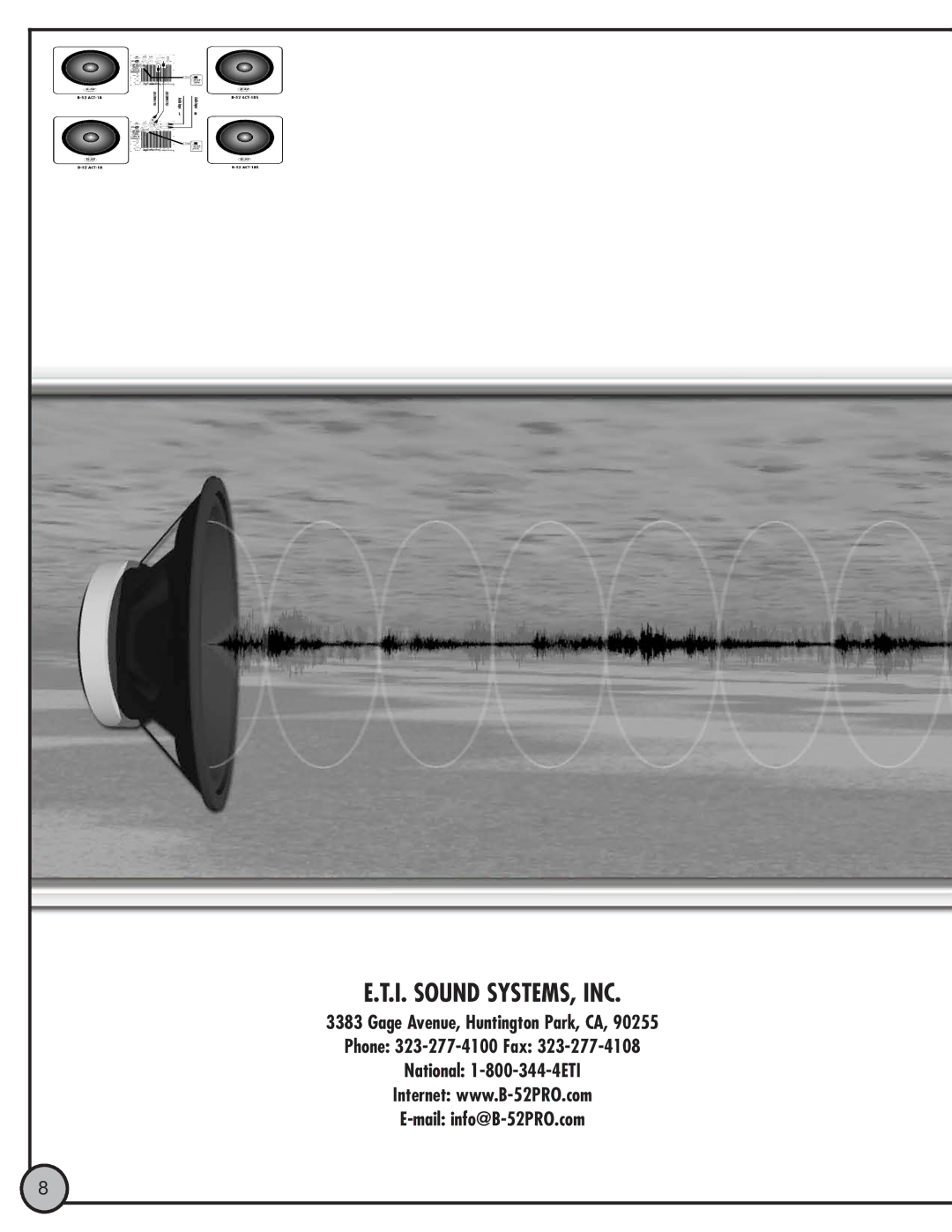 ETI Sound Systems, INC ACT18 manual I. Sound SYSTEMS, INC 