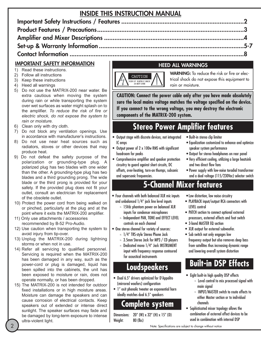 ETI Sound Systems, INC Matrix 200 manual Rain or moisture, Built-in stereo clip limiter 