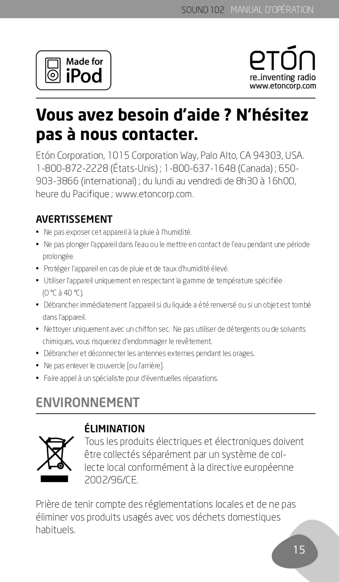 Eton 102 owner manual Vous avez besoin d’aide ? N’hésitez pas à nous contacter, Environnement 