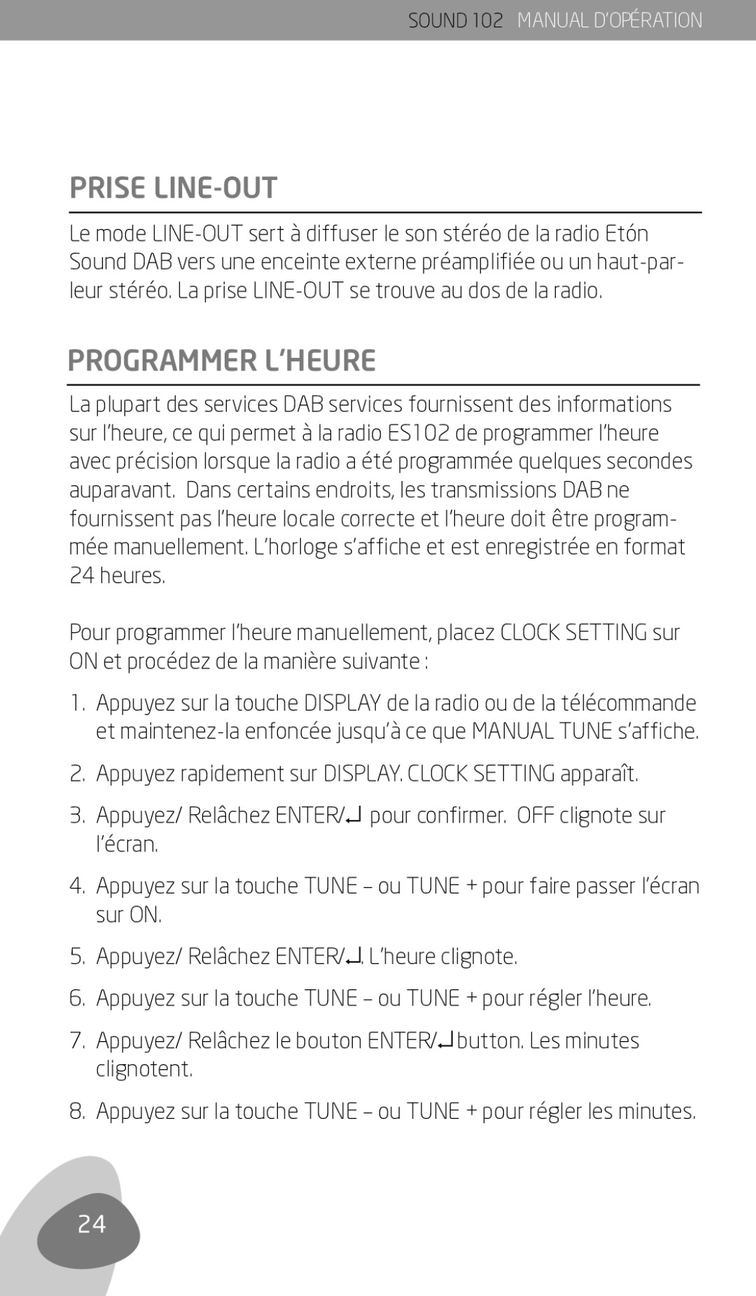 Eton 102 owner manual Prise LINE-OUT, Programmer L’HEURE 