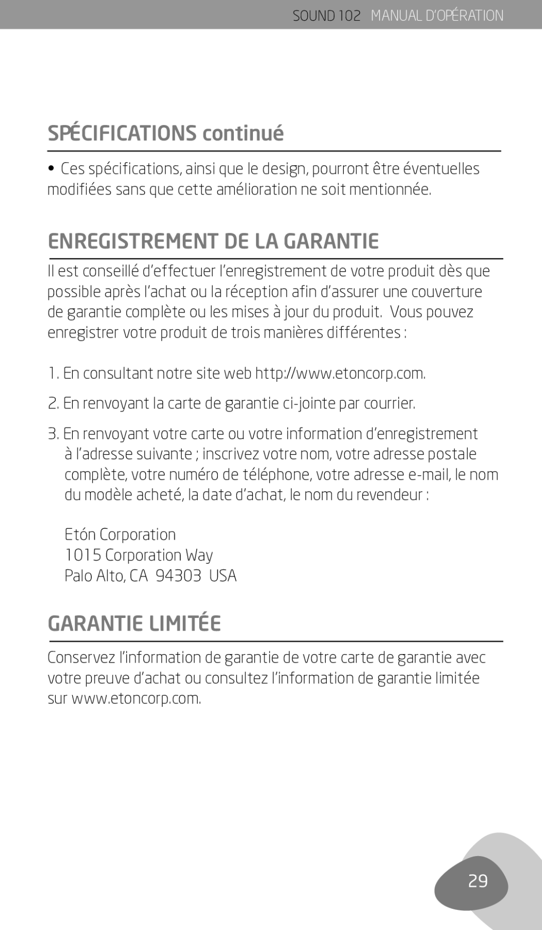 Eton 102 owner manual Spécifications continué, Enregistrement DE LA Garantie, Garantie Limitée 