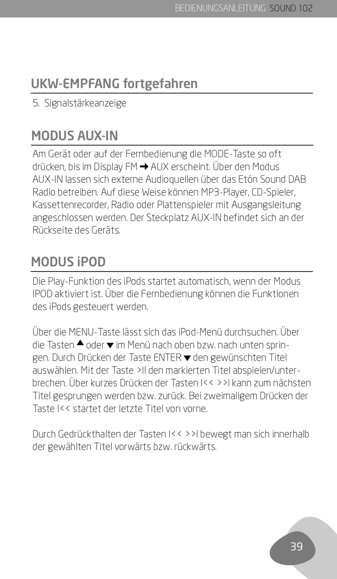 Eton 102 owner manual Modus AUX-IN, Modus iPOD, Signalstärkeanzeige 