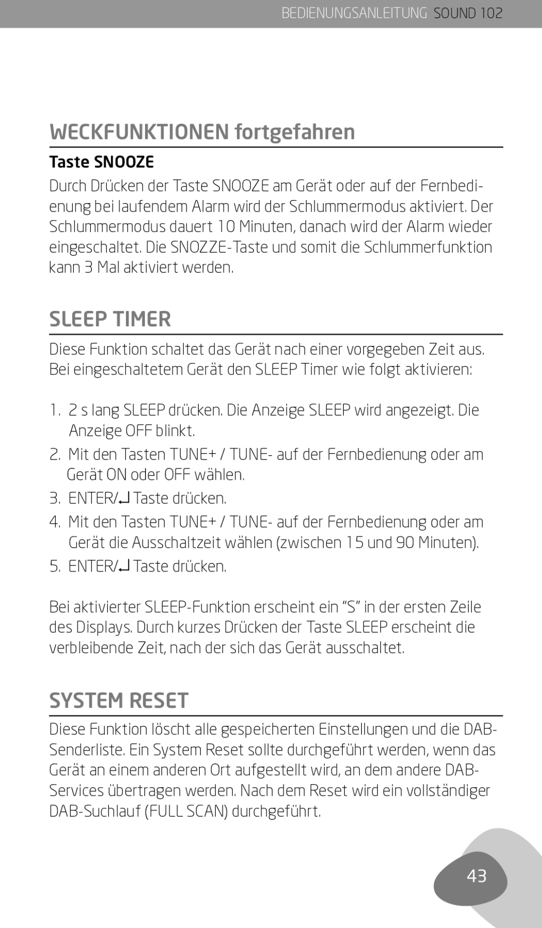 Eton 102 owner manual Sleep Timer, System Reset, Taste Snooze, Gerät on oder OFF wählen ENTER/ Taste drücken 