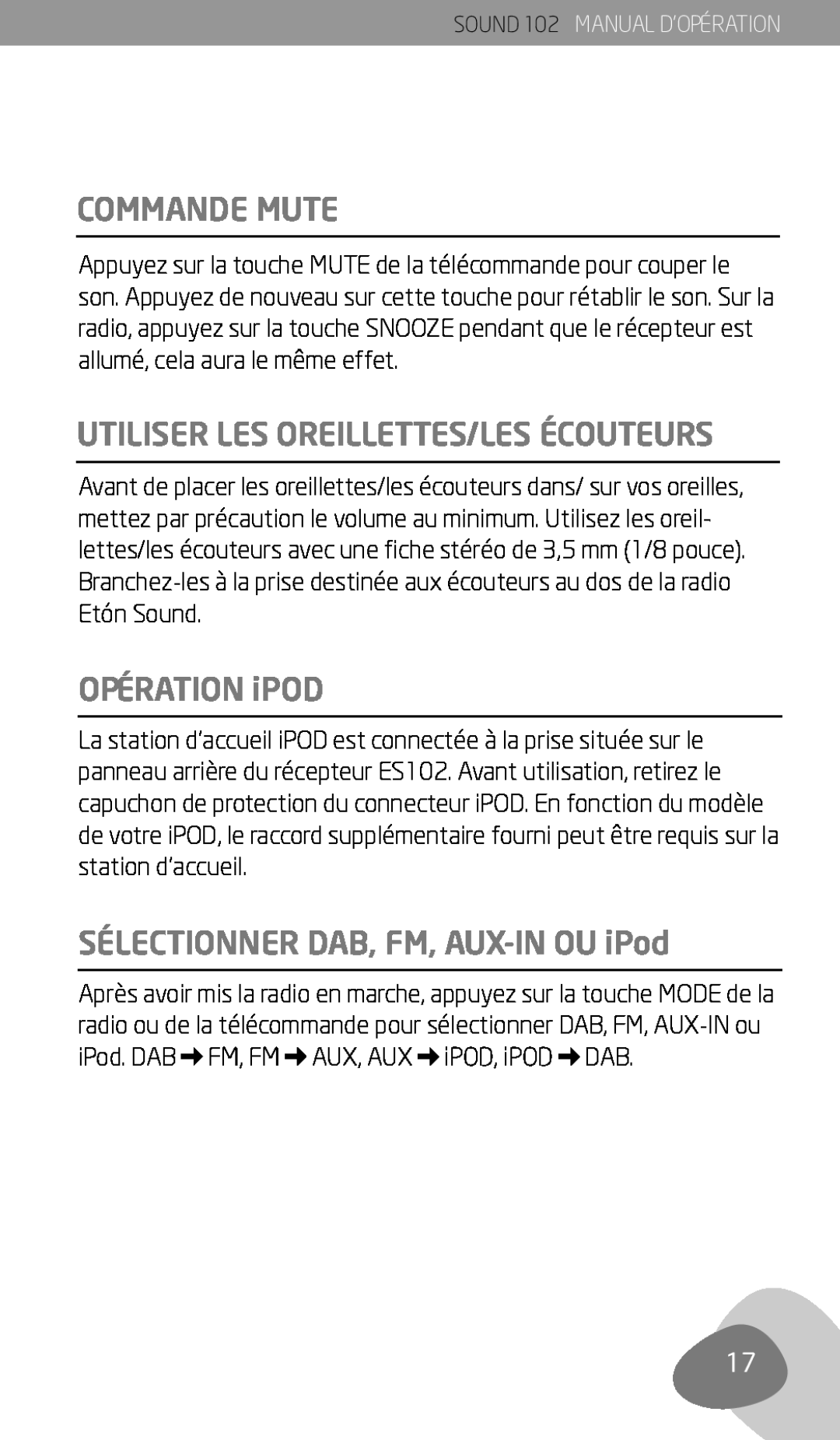 Eton 102 Commande Mute, Utiliser Les Oreillettes/Les Écouteurs, OPÉRATION iPOD, SÉLECTIONNER DAB, FM, AUX-INOU iPod 