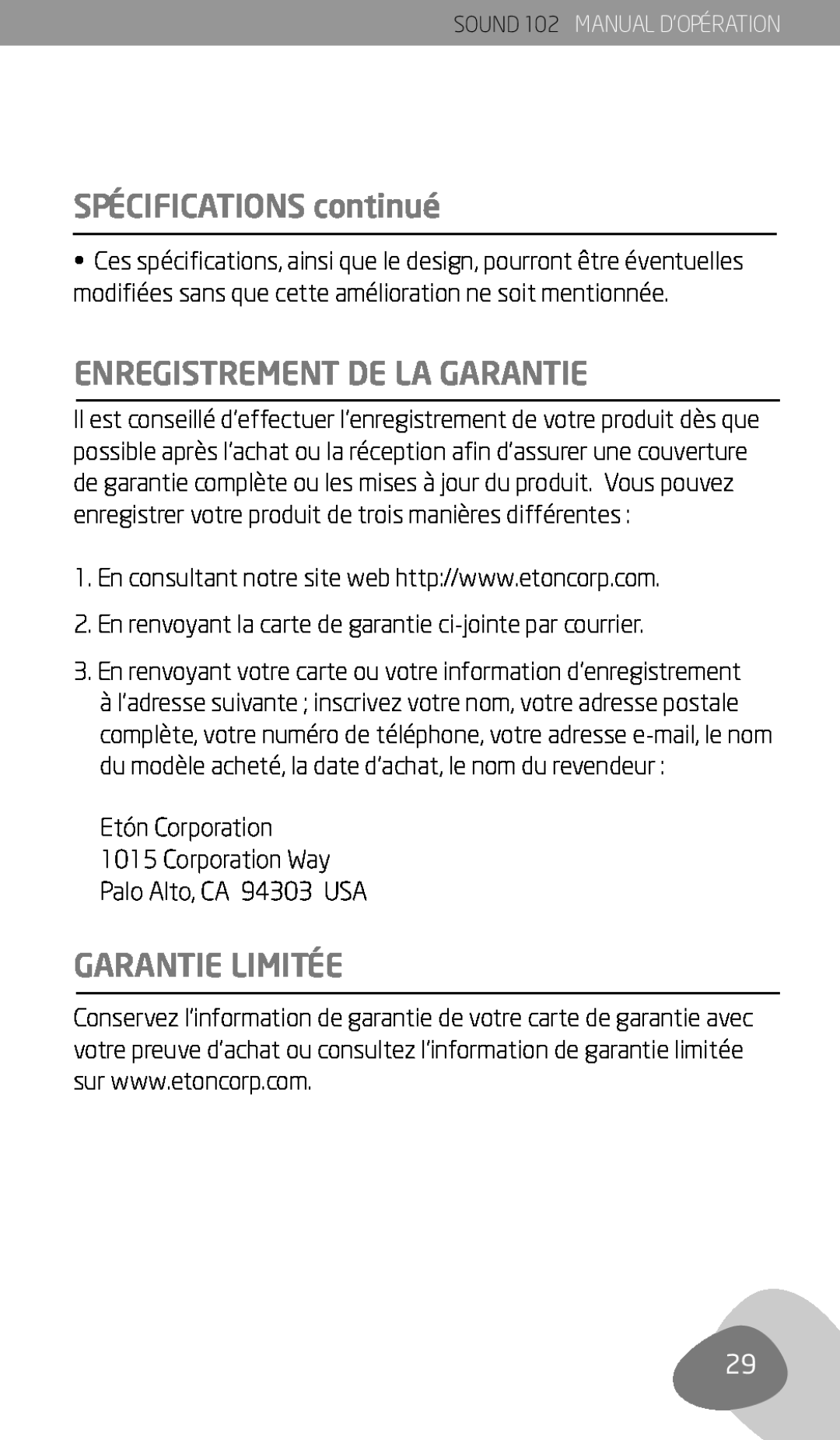 Eton 102 owner manual SPÉCIFICATIONS continué, Enregistrement De La Garantie, Garantie Limitée 