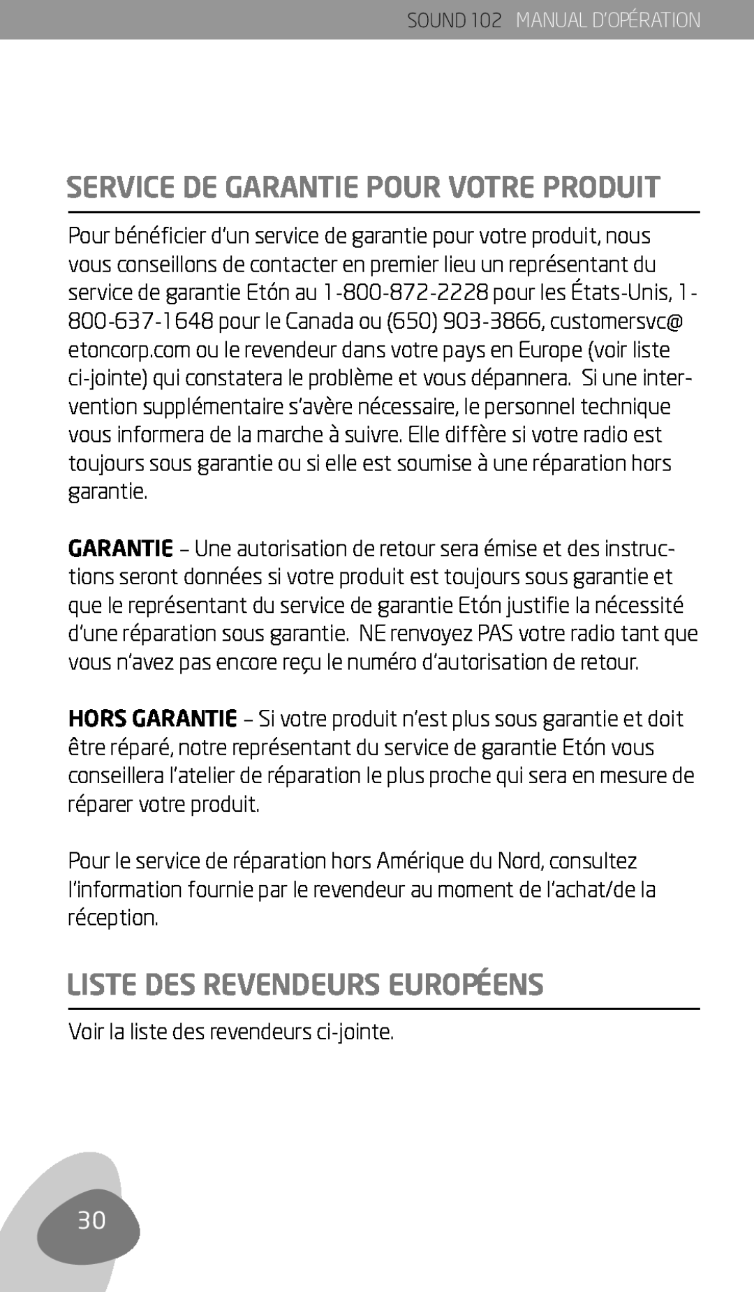 Eton 102 owner manual Service De Garantie Pour Votre Produit, Liste Des Revendeurs Européens 