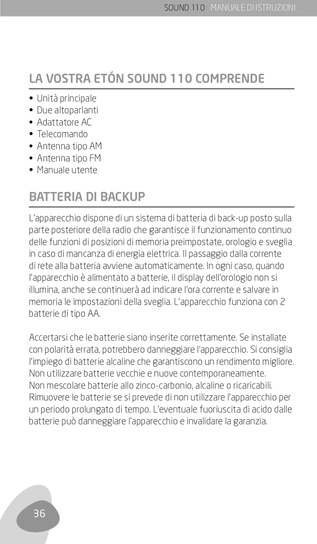 Eton owner manual LA Vostra Etón Sound 110 Comprende, Batteria DI Backup 