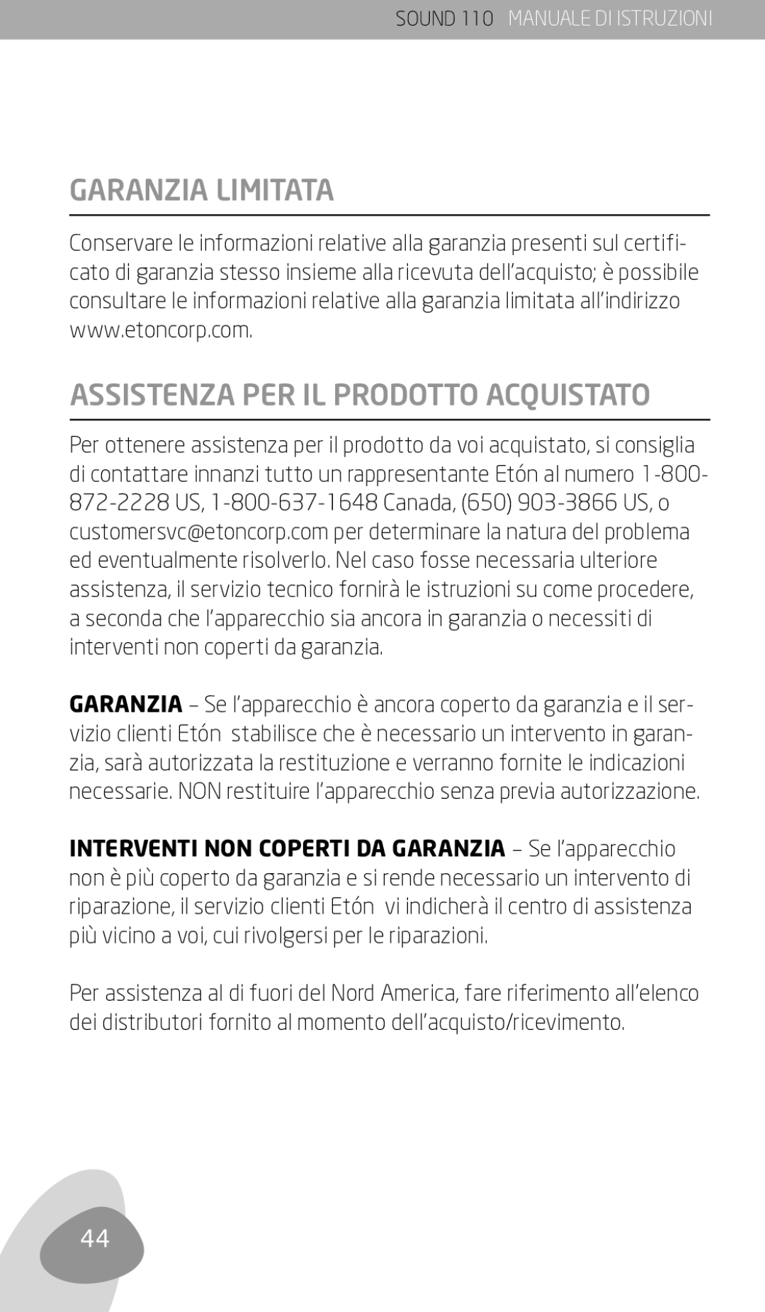 Eton 110 owner manual Garanzia Limitata Assistenza PER IL Prodotto Acquistato 