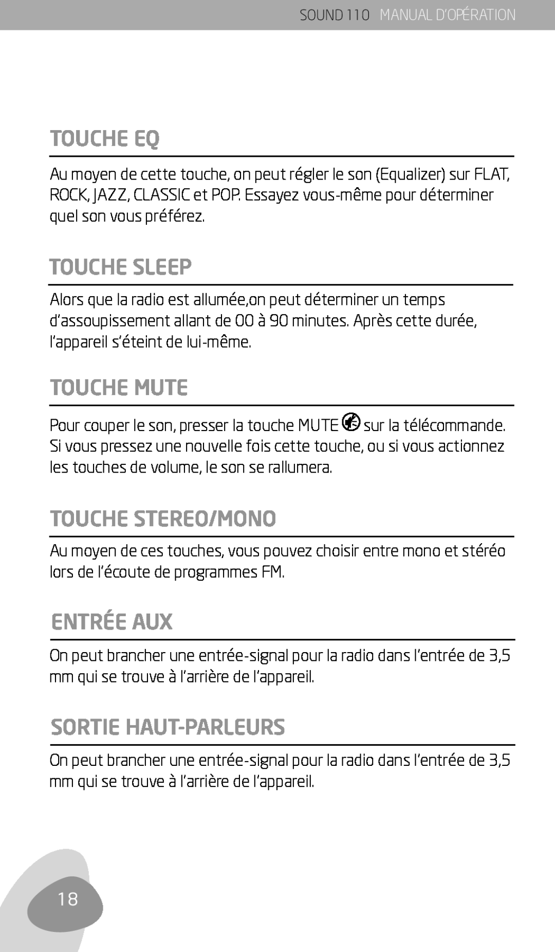 Eton 110 owner manual Touche Eq, Touche Sleep, Touche Mute, Touche Stereo/Mono, Entrée Aux, Sortie Haut-Parleurs 