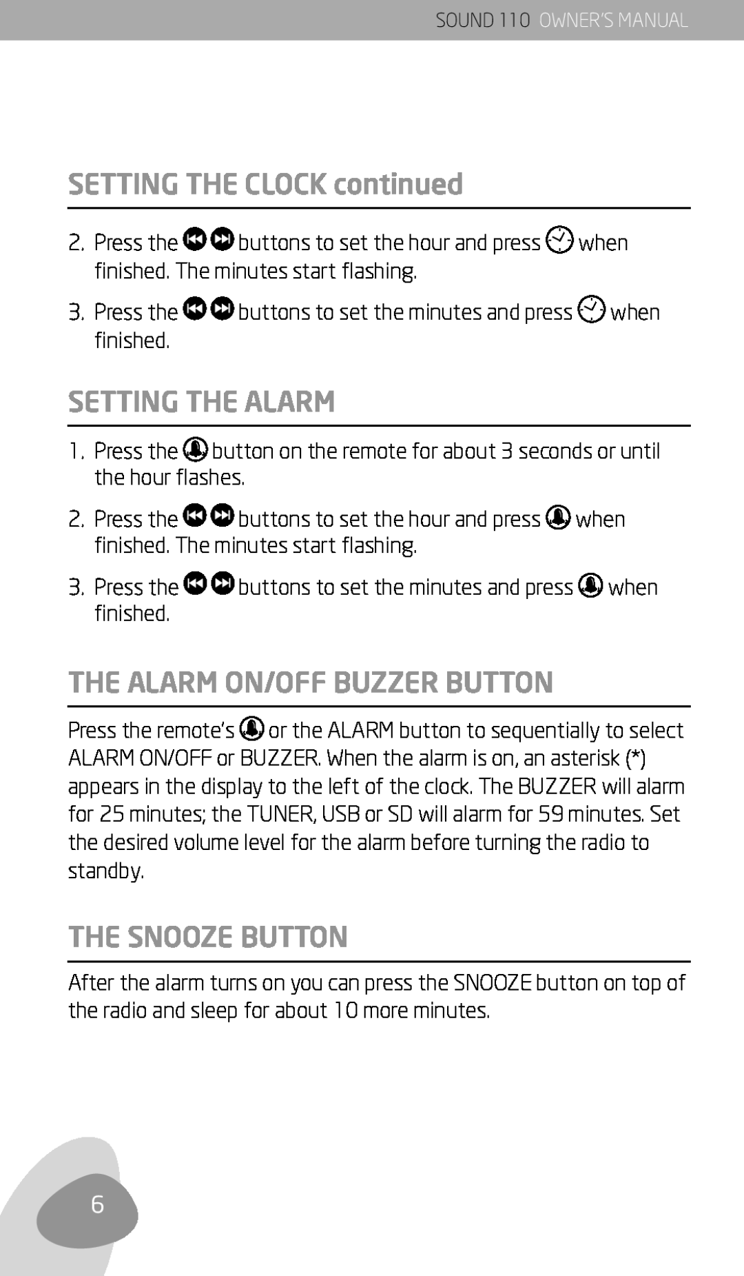 Eton 110 owner manual SETTING THE CLOCK continued, Setting The Alarm, The Alarm On/Off Buzzer Button, The Snooze Button 
