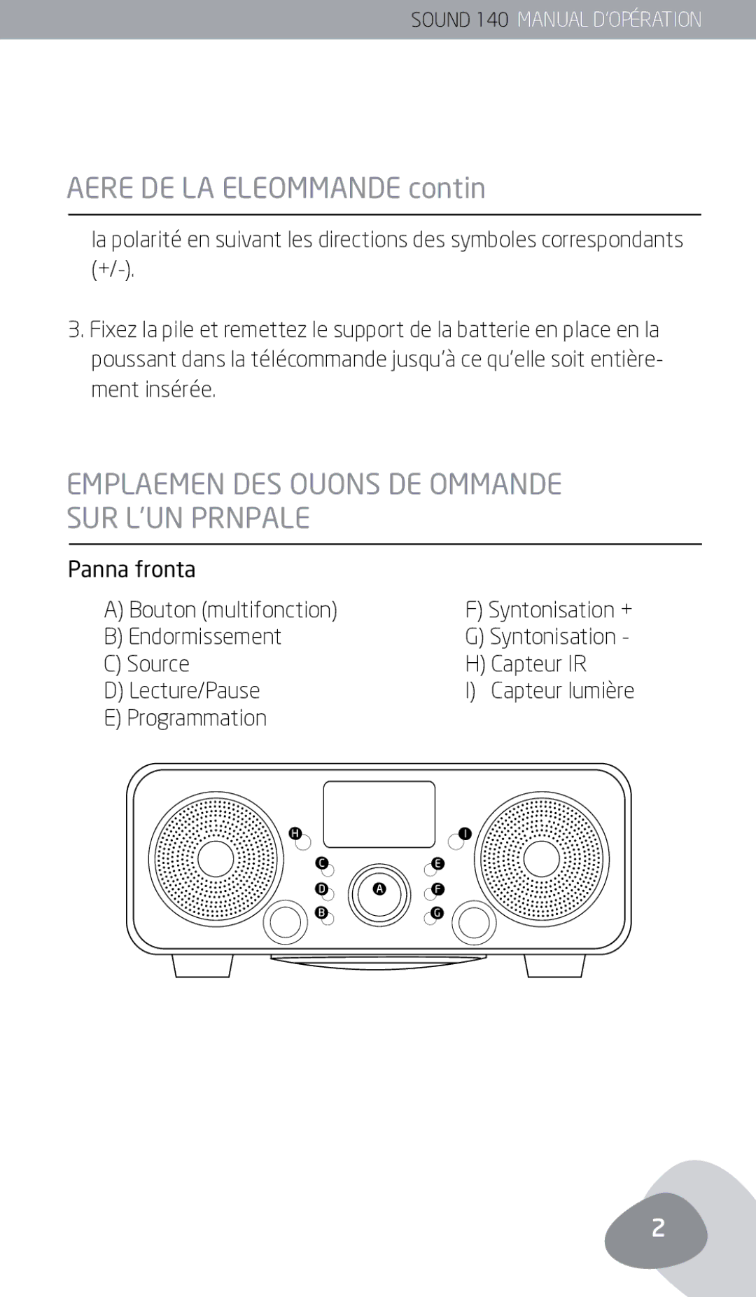 Eton 140 owner manual Batterie DE LA Telecommande continué, Emplacement des boutons de commande sur l’unité principale 