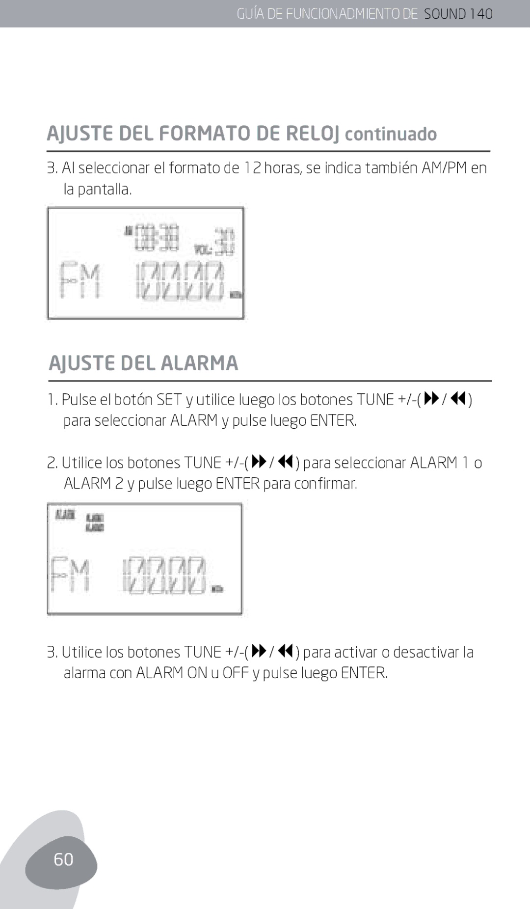 Eton 140 owner manual Ajuste del formato de reloj continuado, Ajuste del alarma 