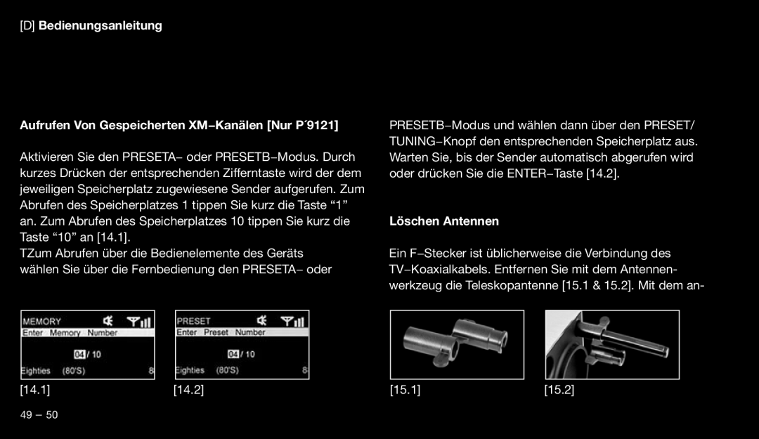 Eton 9120 instruction manual Aufrufen Von Gespeicherten XM−Kanälen Nur P´9121, Löschen Antennen, DBedienungsanleitung 
