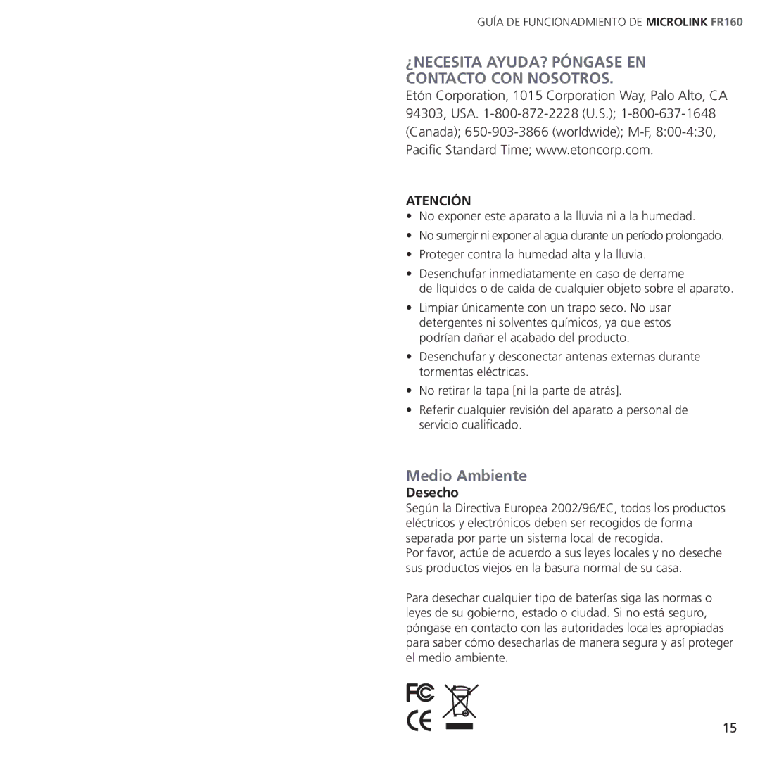 Eton ARCFR160WXR RED, ARCFR160WXW WHT owner manual ¿NECESITA AYUDA? Póngase EN Contacto CON Nosotros, Desecho 