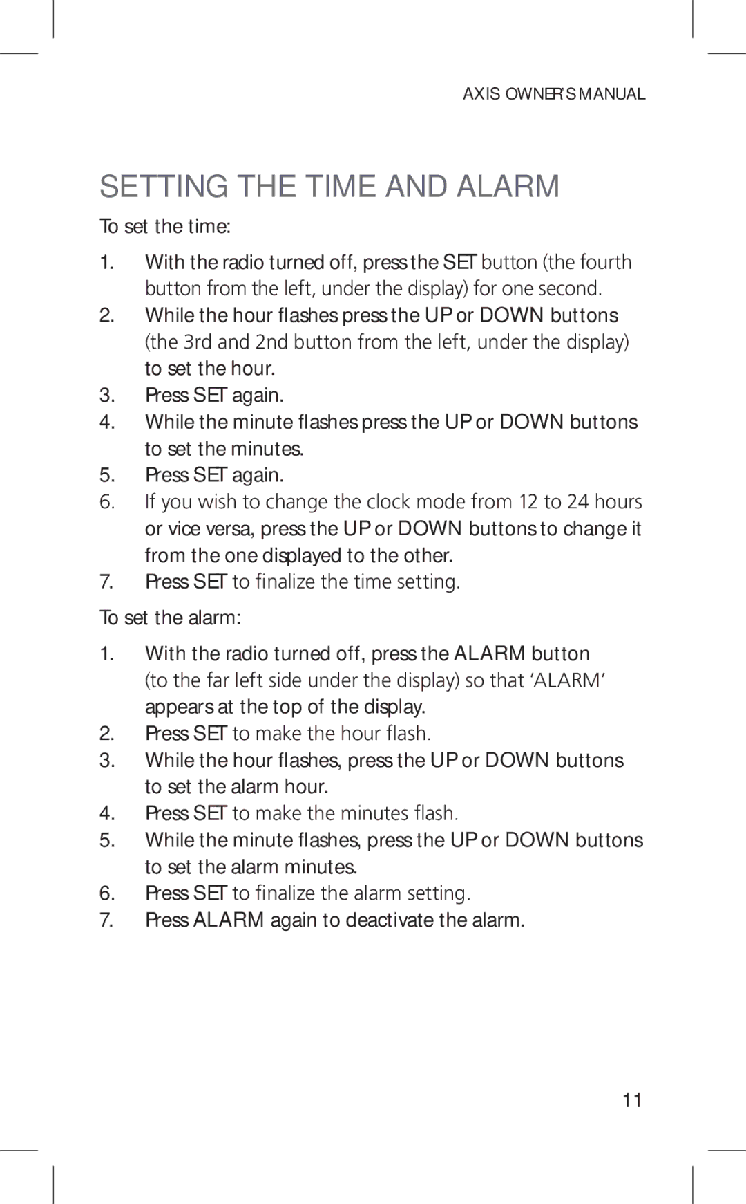 Eton Cell Phone Accessories, ARCPT300W owner manual Setting the Time and Alarm, To set the time 