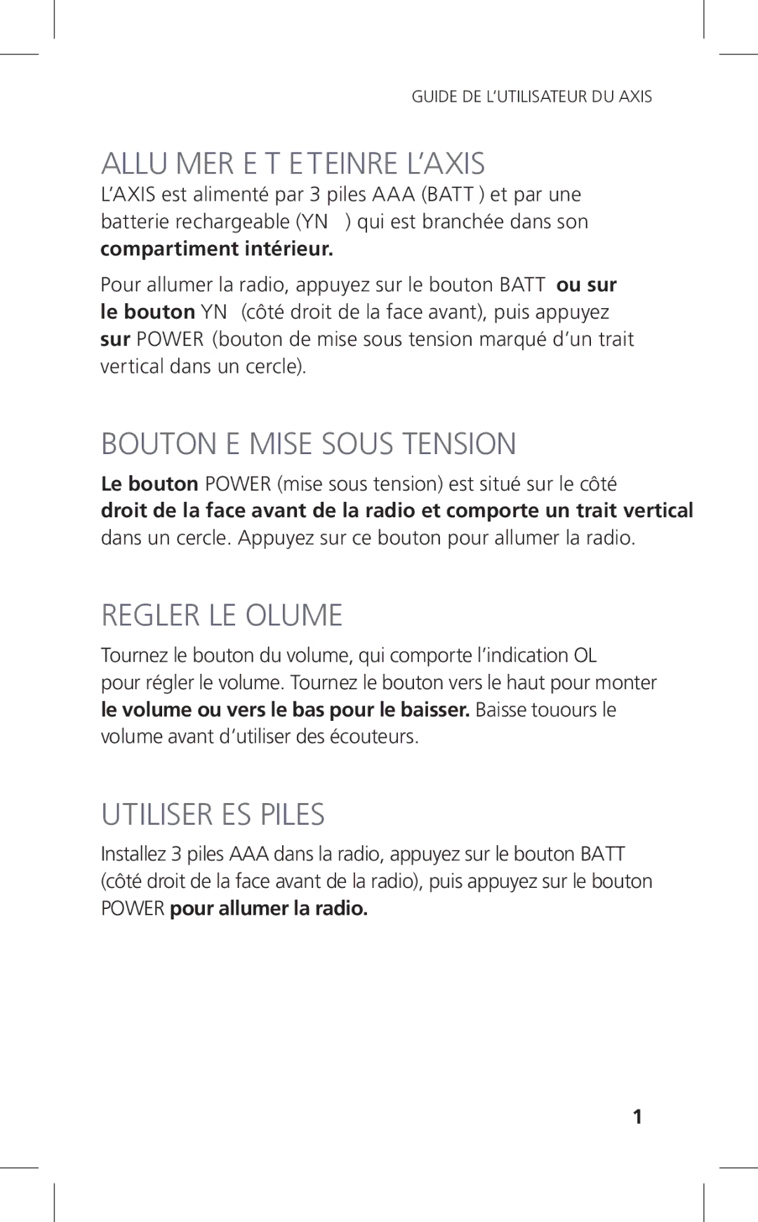 Eton Cell Phone Accessories Allumer ET Eteindre L’AXIS, Bouton DE Mise Sous Tension, Regler LE Volume, Utiliser DES Piles 